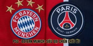 Psg - Bayern Munich: Siêu Đại Chiến Châu Âu Làm Bùng Nổ Fifa Club World Cup